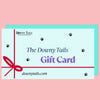 The Downy Tails Gift Card