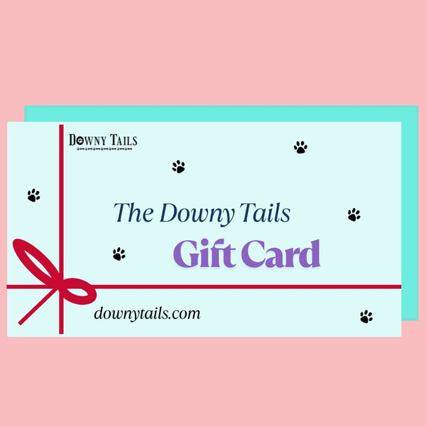 The Downy Tails Gift Card